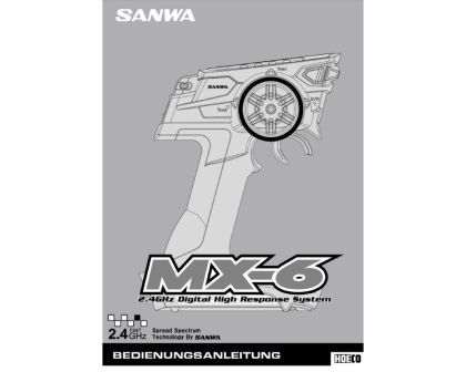 Sanwa Bedienungsanleitung Deutsch MX6 SAN-MANUAL-MX6